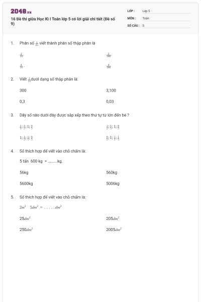 16 Đề thi giữa Học Kì I Toán lớp 5 có lời giải chi tiết (Đề số 9)