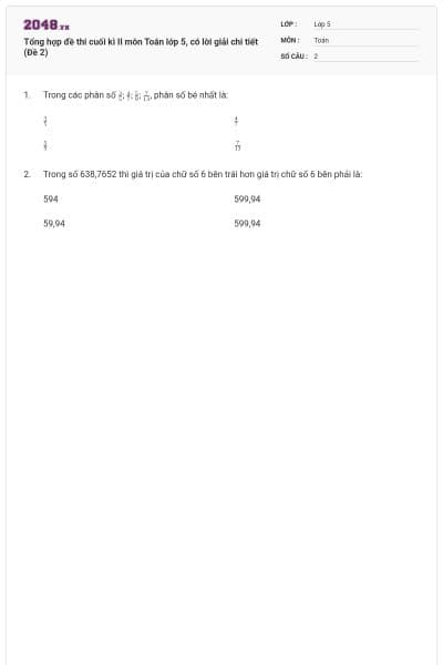 Tổng hợp đề thi cuối kì II môn Toán lớp 5, có lời giải chi tiết (Đề 2)