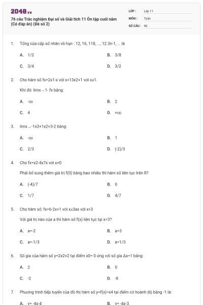 76 câu Trắc nghiệm Đại số và Giải tích 11 Ôn tập cuối năm (Có đáp án) (Đề số 2)