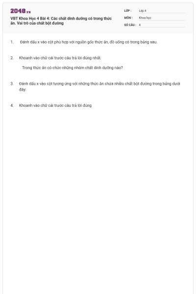 VBT Khoa Học 4 Bài 4: Các chất dinh dưỡng có trong thức ăn. Vai trò của chất bột đường