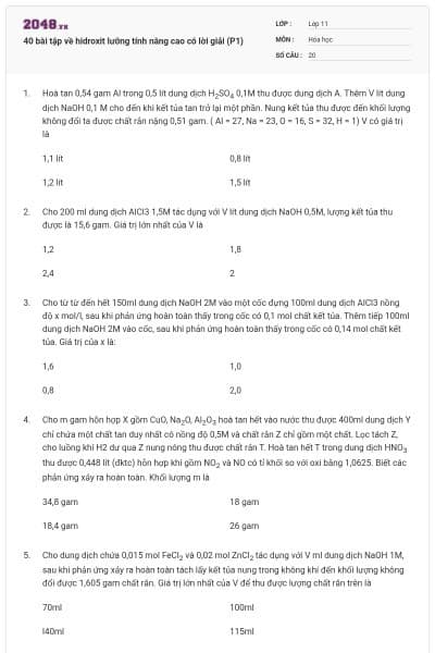 40 bài tập về hidroxit lưỡng tính nâng cao có lời giải (P1)