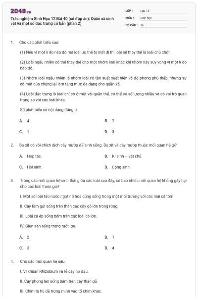Trắc nghiệm Sinh Học 12 Bài 40 (có đáp án): Quần xã sinh vật và một số đặc trưng cơ bản (phần 2)