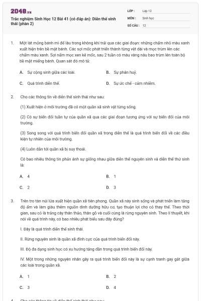 Trắc nghiệm Sinh Học 12 Bài 41 (có đáp án): Diễn thế sinh thái (phần 2)