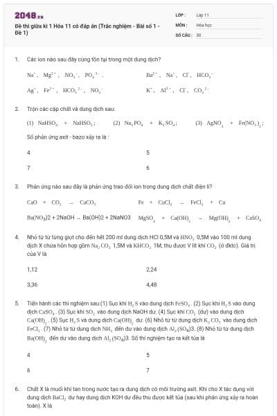 Đề thi giữa kì 1 Hóa 11 có đáp án (Trắc nghiệm - Bài số 1 - Đề 1)
