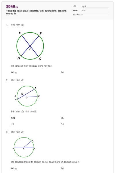 10 bài tập Toán lớp 3: Hình tròn, tâm, đường kính, bán kính có đáp án