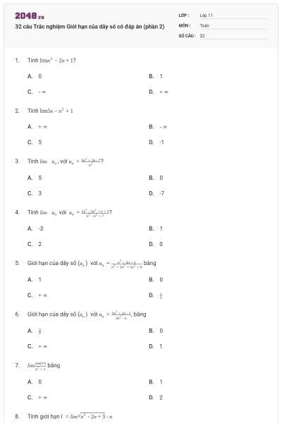 32 câu Trắc nghiệm Giới hạn của dãy số có đáp án (phần 2)
