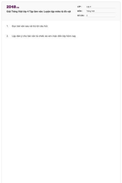 Giải Tiếng Việt lớp 4 Tập làm văn: Luyện tập miêu tả đồ vật