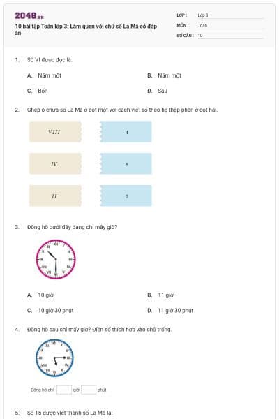 10 bài tập Toán lớp 3: Làm quen với chữ số La Mã có đáp án