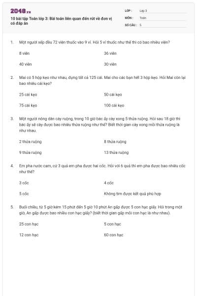 10 bài tập Toán lớp 3: Bài toán liên quan đến rút về đơn vị có đáp án