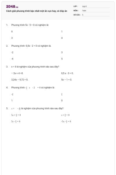 Cách giải phương trình bậc nhất một ẩn cực hay, có đáp án
