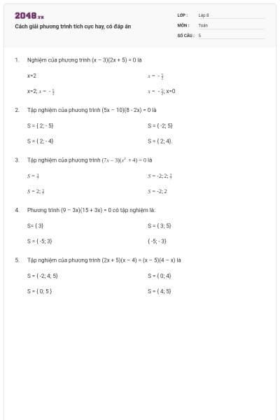 Cách giải phương trình tích cực hay, có đáp án