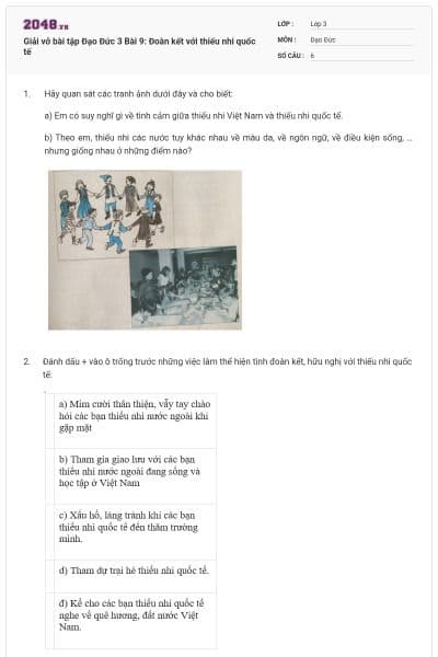 Giải vở bài tập Đạo Đức 3 Bài 9: Đoàn kết với thiếu nhi quốc tế