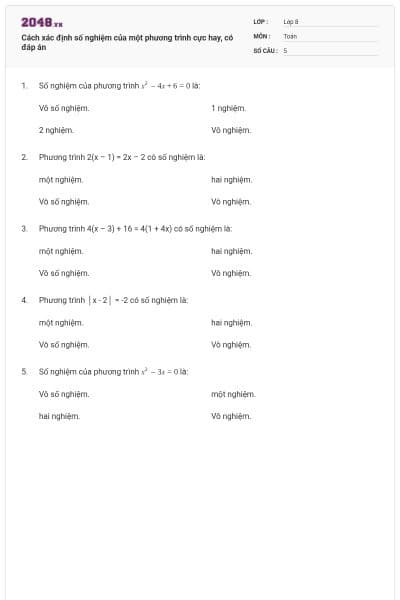 Cách xác định số nghiệm của một phương trình cực hay, có đáp án