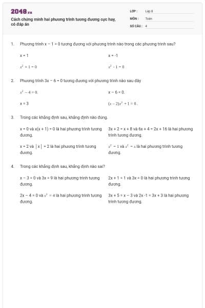 Cách chứng minh hai phương trình tương đương cực hay, có đáp án