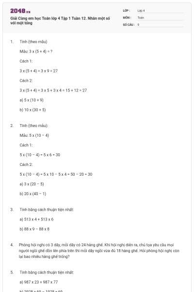Giải Cùng em học Toán lớp 4 Tập 1 Tuần 12. Nhân một số với một tổng