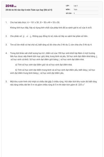 28 Đề ôn thi vào lớp 6 môn Toán cực hay (Đề số 4)