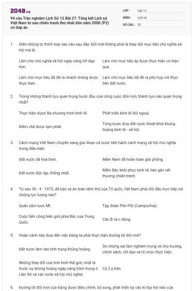 94 câu Trắc nghiệm Lịch Sử 12 Bài 27: Tổng kết Lịch sử Việt Nam từ sau chiến tranh thứ nhất đến năm 2000 (P2) có đáp án