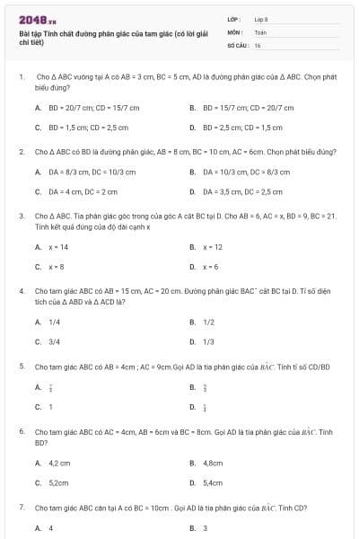 Bài tập Tính chất đường phân giác của tam giác (có lời giải chi tiết)