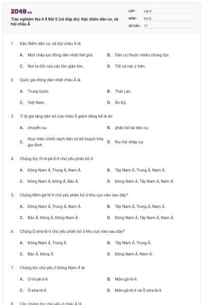 Trắc nghiệm Địa lí 8 Bài 5 (có đáp án): Đặc điểm dân cư, xã hội châu Á