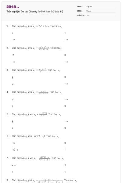 Trắc nghiệm Ôn tập Chương IV-Giới hạn (có đáp án)