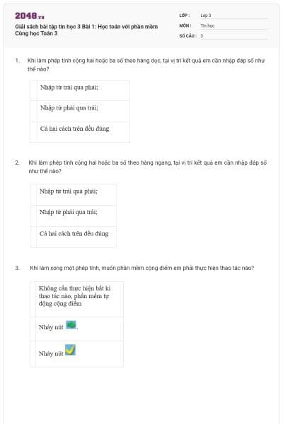 Giải sách bài tập tin học 3 Bài 1: Học toán với phần mềm Cùng học Toán 3
