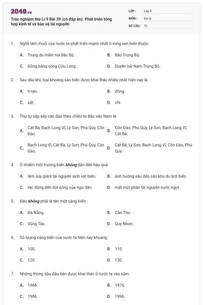 Trắc nghiệm Địa Lí 9 Bài 39 (có đáp án): Phát triển tổng hợp kinh tế và bảo vệ tài nguyên