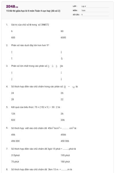 15 Đề thi giữa học kì II môn Toán 4 cực hay (đề số 2)