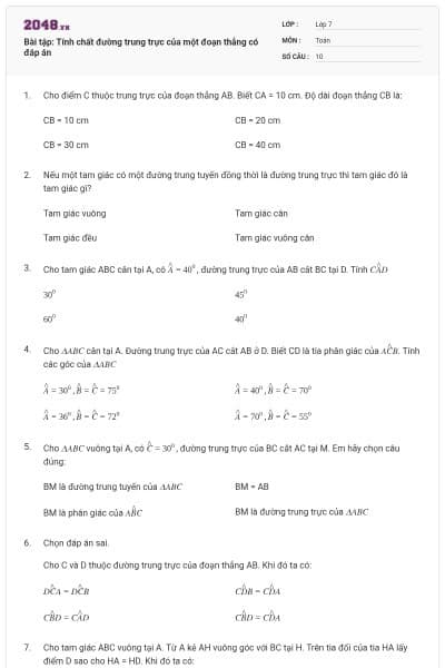 Bài tập: Tính chất đường trung trực của một đoạn thẳng có đáp án