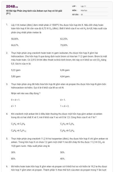 40 Bài tập Phản ứng tách của Ankan cực hay có lời giải (P1)
