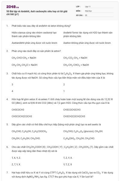 50 Bài tập về Andehit, Axit cacboxylic siêu hay có lời giải chi tiết (p1)