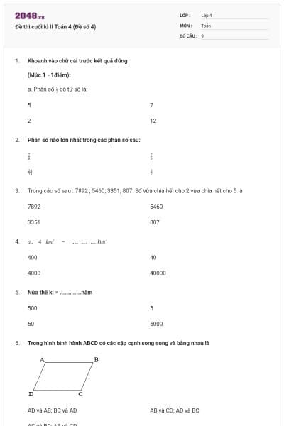 Đề thi cuối kì II Toán 4 (Đề số 4)