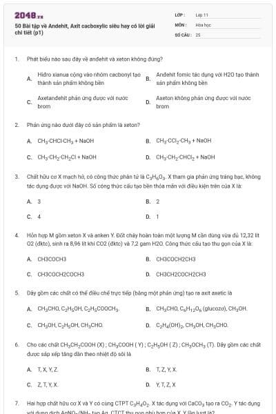 50 Bài tập về Andehit, Axit cacboxylic siêu hay có lời giải chi tiết (p1)