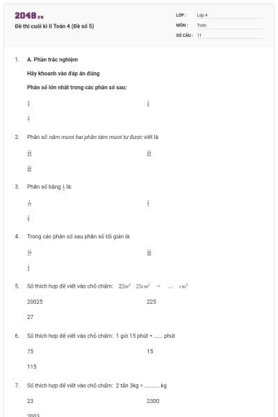 Đề thi cuối kì II Toán 4 (Đề số 5)
