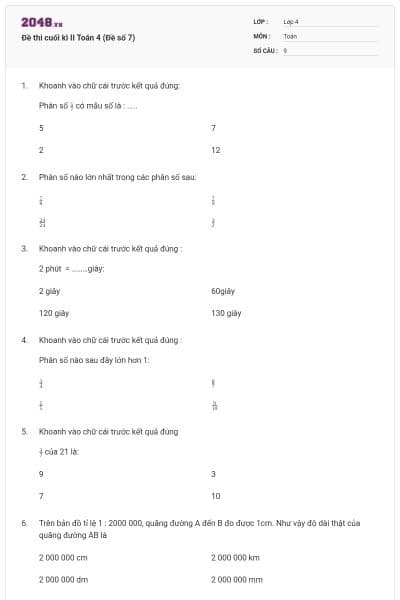 Đề thi cuối kì II Toán 4 (Đề số 7)