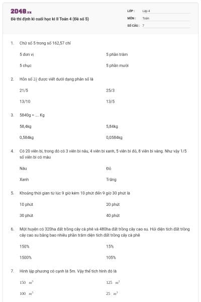 Đề thi định kì cuối học kì II Toán 4 (Đề số 5)