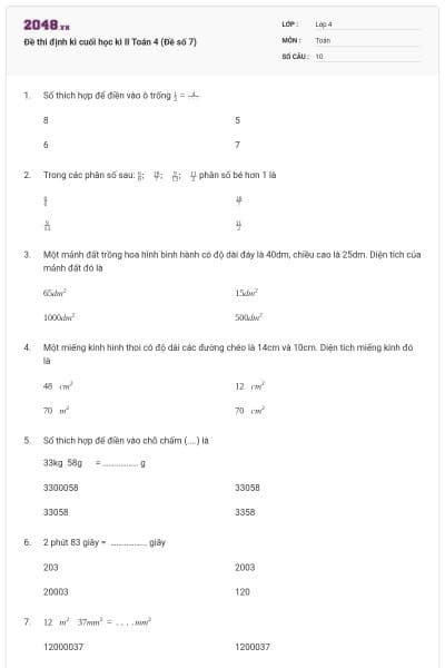 Đề thi định kì cuối học kì II Toán 4 (Đề số 7)