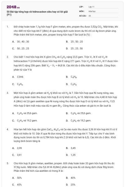 50 Bài tập tổng hợp về hidrocacbon siêu hay có lời giải (P1)