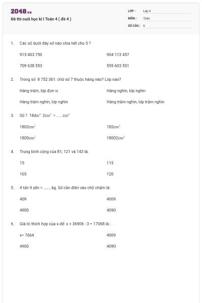 Đề thi cuối học kì I Toán 4 ( đề 4 )