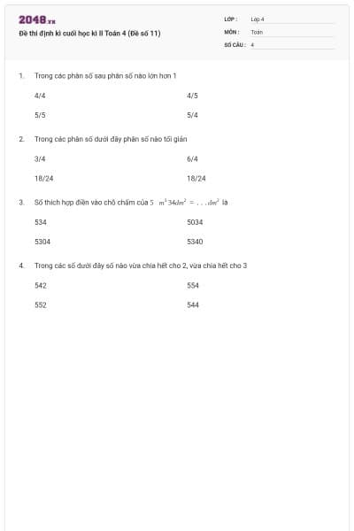 Đề thi định kì cuối học kì II Toán 4 (Đề số 11)