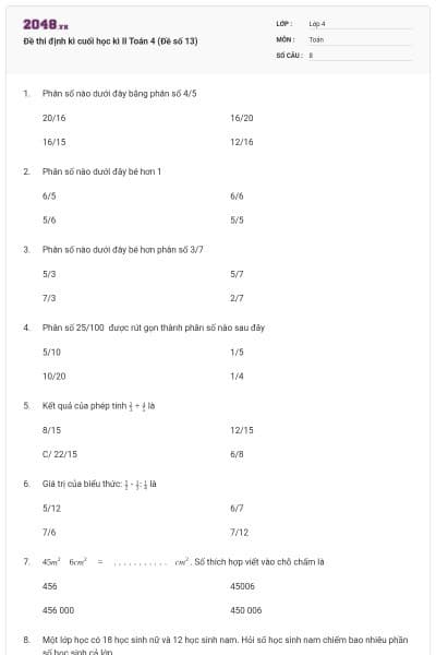 Đề thi định kì cuối học kì II Toán 4 (Đề số 13)
