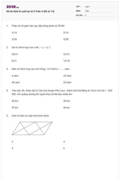 Đề thi định kì cuối học kì II Toán 4 (Đề số 14)