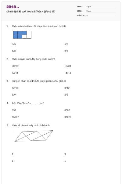 Đề thi định kì cuối học kì II Toán 4 (Đề số 15)