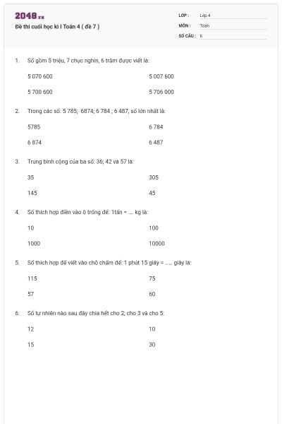 Đề thi cuối học kì I Toán 4 ( đề 7 )