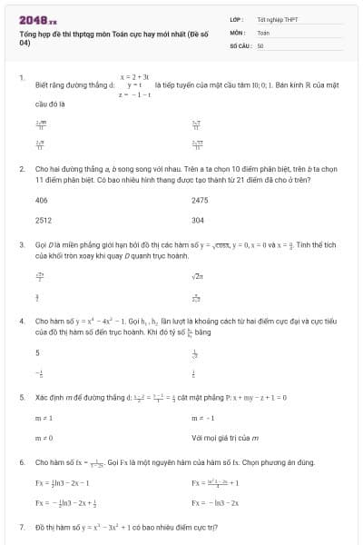 Tổng hợp đề thi thptqg môn Toán cực hay mới nhất (Đề số 04)