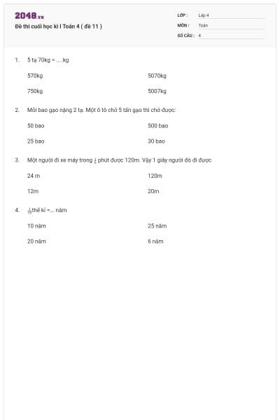 Đề thi cuối học kì I Toán 4 ( đề 11 )