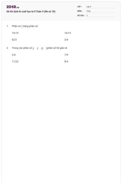Đề thi định kì cuối học kì II Toán 4 (Đề số 18)