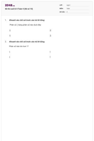 Đề thi cuối kì II Toán 4 (Đề số 10)