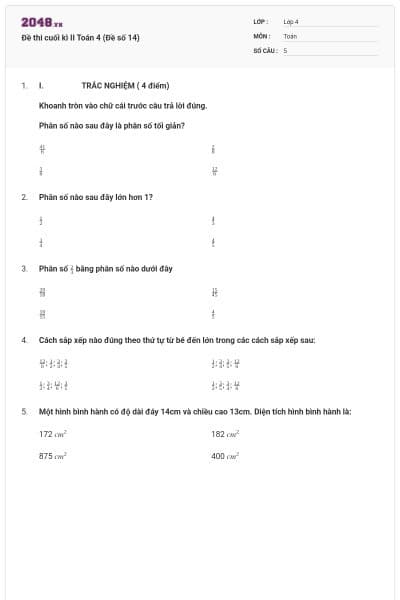 Đề thi cuối kì II Toán 4 (Đề số 14)