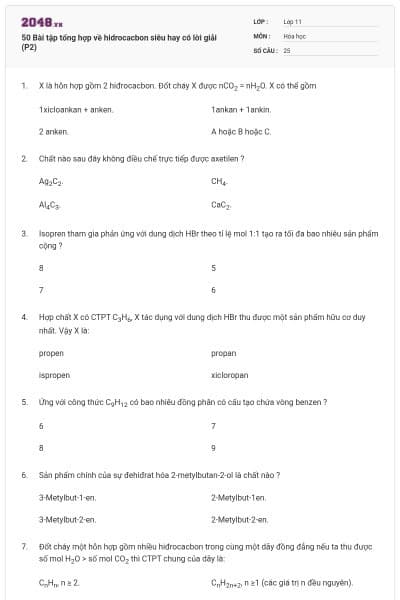 50 Bài tập tổng hợp về hidrocacbon siêu hay có lời giải (P2)