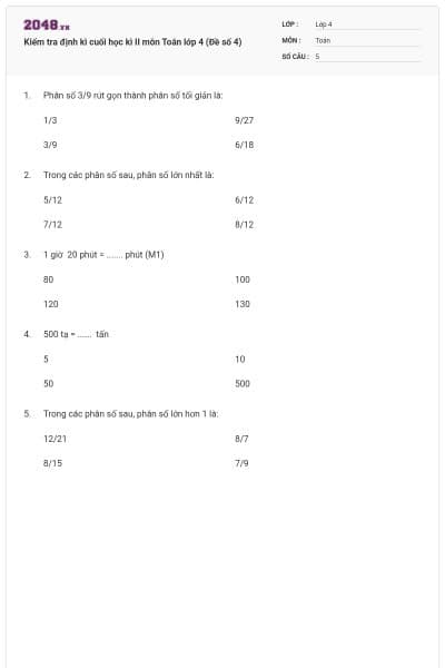 Kiểm tra định kì cuối học kì II môn Toán lớp 4 (Đề số 4)